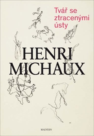 Levně Tvář se ztracenými ústy - Henri Michaux