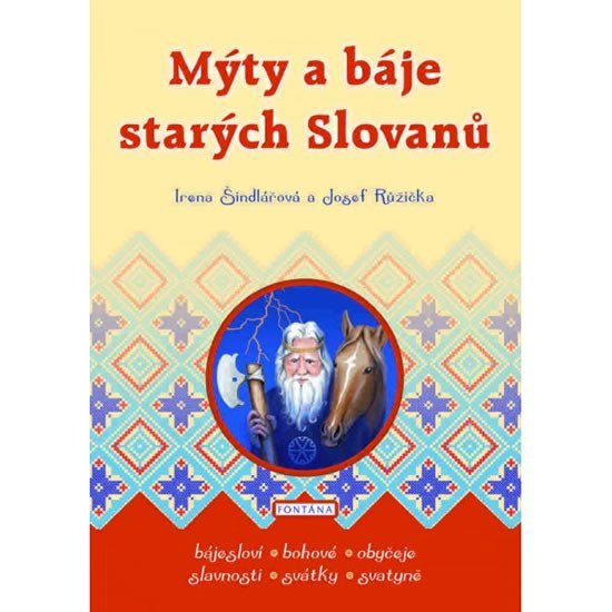 Levně Mýty a báje starých Slovanů - Josef Růžička