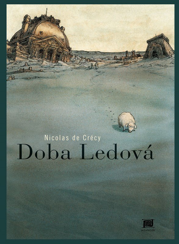 Levně Doba ledová - Nicolas de Crécy