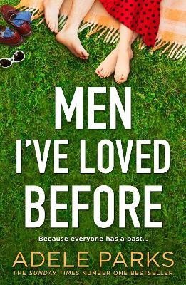 Men I´ve Loved Before - Adele Parks