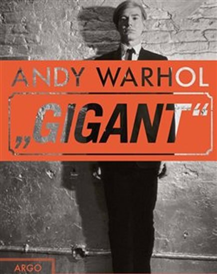 Levně Andy Warhol - Gigant - Andy Warhol