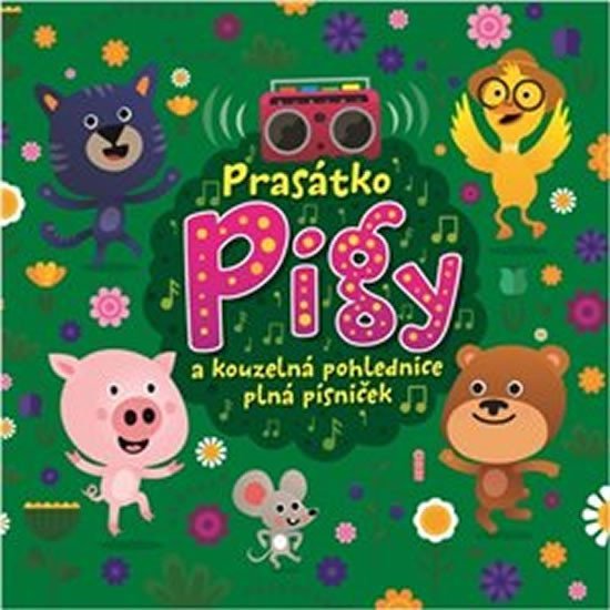 Levně Prasátko Pigy a kouzelná pohlednice plná písniček - CD - Igor Orozovič; Marek Mikulášek; Eva Spoustová; Various