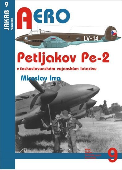 Levně Petljakov Pe-2 - Miroslav Irra