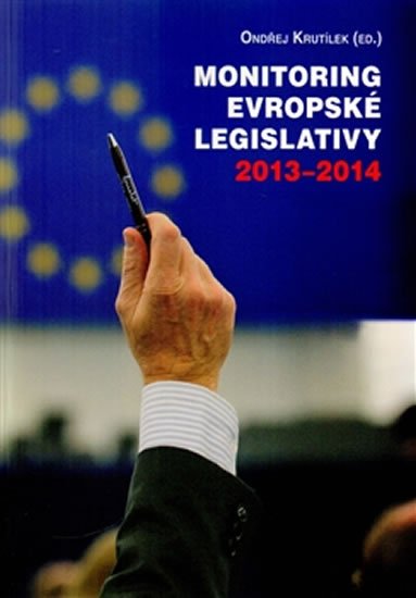 Levně Monitoring evropské legislativy 2013–2014 - Ondřej Krutílek