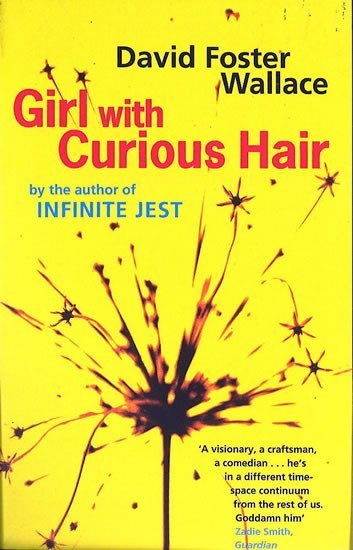 Levně Girl With Curious Hair - David Foster Wallace