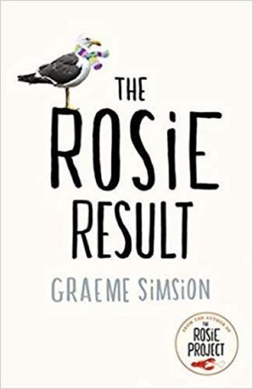 Levně The Rosie Result, 1. vydání - Simsion Graeme