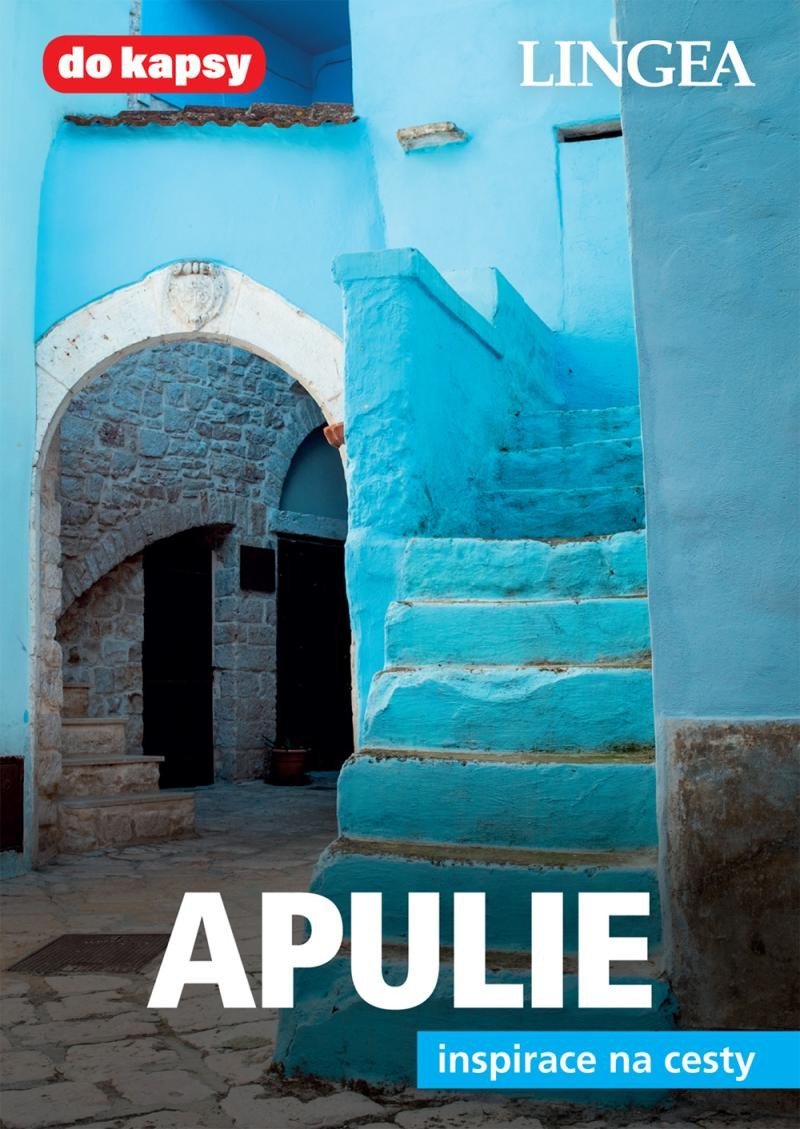 Levně Apulie - Inspirace na cesty