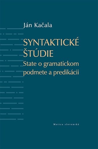Levně Syntaktické štúdie - Ján Kačala