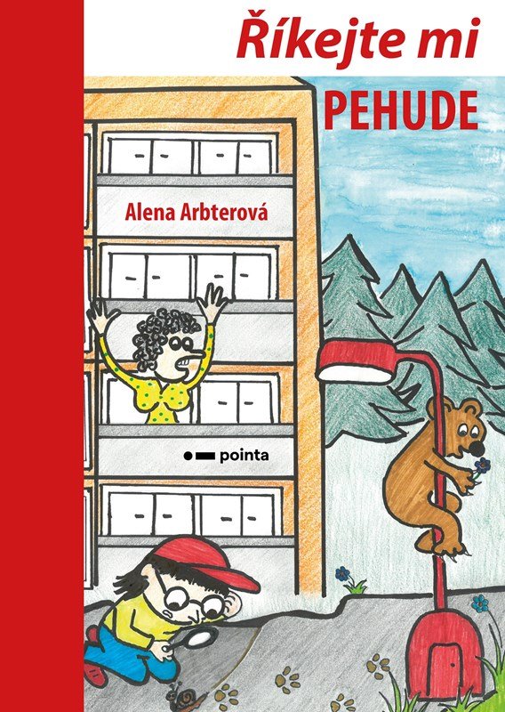 Říkejte mi PEHUDE - Alena Arbterová