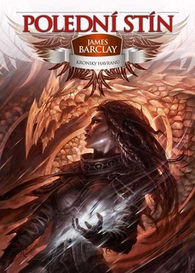 Kroniky Havranů 2 - Polední stín - James Barclay