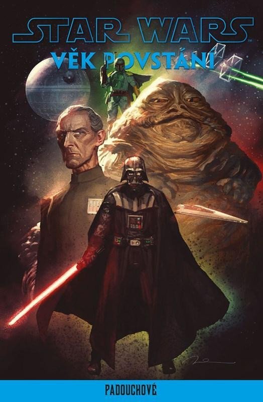 Levně Star Wars Věk Povstání - Padouchové - kolektiv