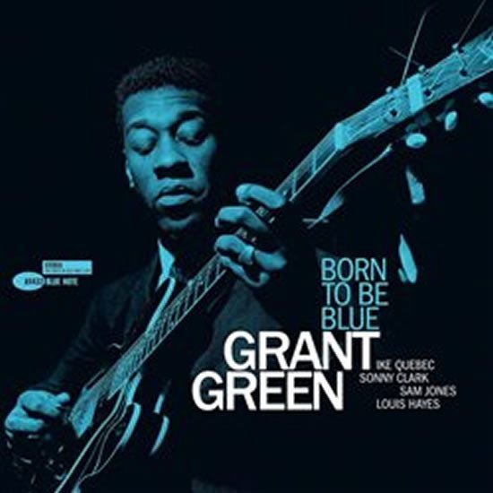 Levně Grant Green: Born To Be Blue - LP - Grant Green