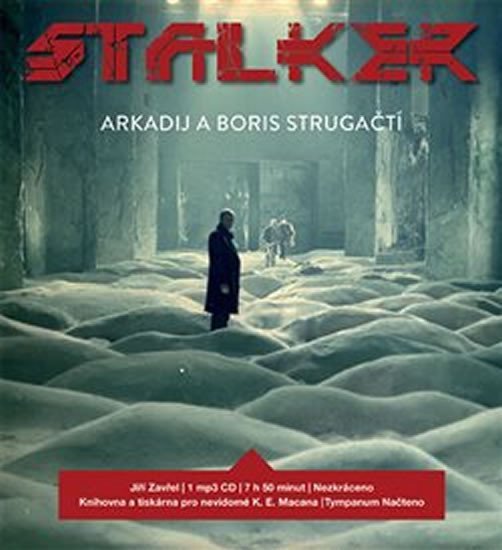 Stalker - CDmp3 (Čte Jiří Zavřel) - Arkadij Strugackij