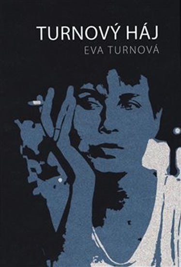 Levně Turnový háj - Eva Turnová