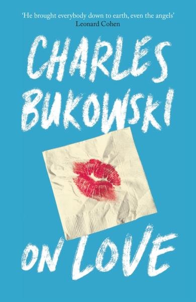 Levně On Love - Charles Bukowski