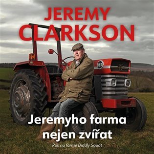 Levně Jeremyho farma nejen zvířat - Rok na farmě Diddly Squat - CDmp3 (Čte Zbyšek Horák) - Jeremy Clarkson