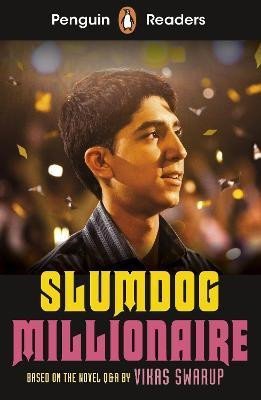 Levně Penguin Readers Level 6: Slumdog Millionaire (ELT Graded Reader) - Vikas Swarup