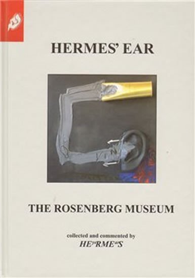 Hermes´ear: The Rosenberg museum - Jozef Cseres