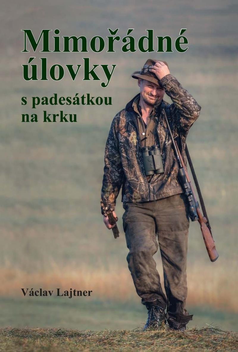 Levně Mimořádné úlovky s padesátkou na krku - Václav Lajtner