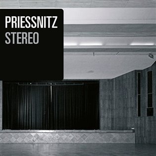 Levně Stereo (Remastered 2024) - Priessnitz