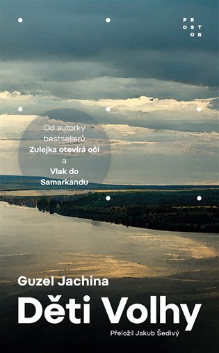 Děti Volhy, 2. vydání - Guzel Jachina