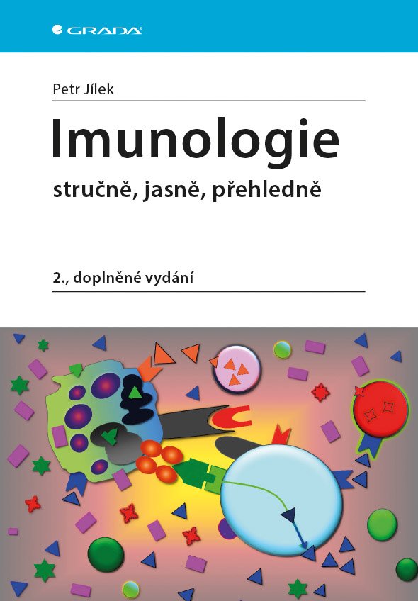 Levně Imunologie stručně, jasně, přehledně, 2. vydání - Petr Jílek