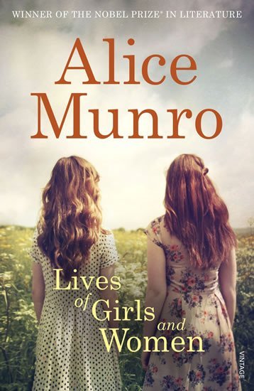 Levně Lives of Girls and Women - Alice Munro