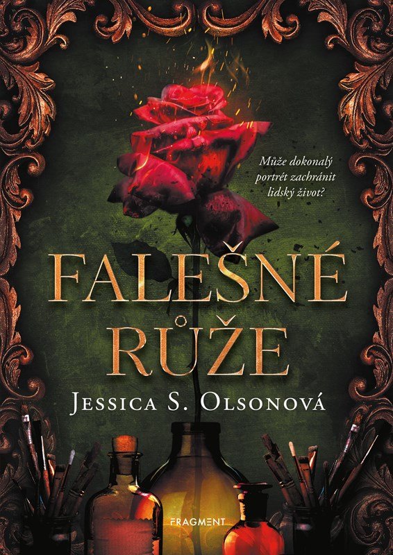 Levně Falešné růže - Jessica S. Olsonová