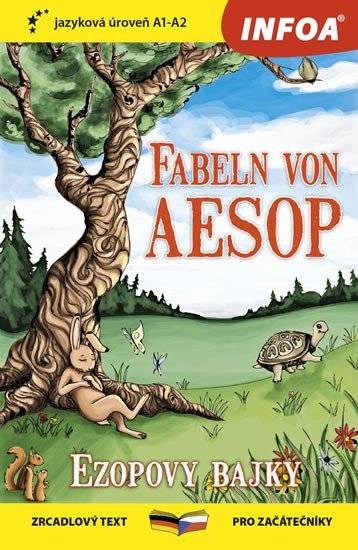 Levně Ezopovy bajky / Fabeln von Aesop - Zrcadlová četba (A1-A2) - Ezop