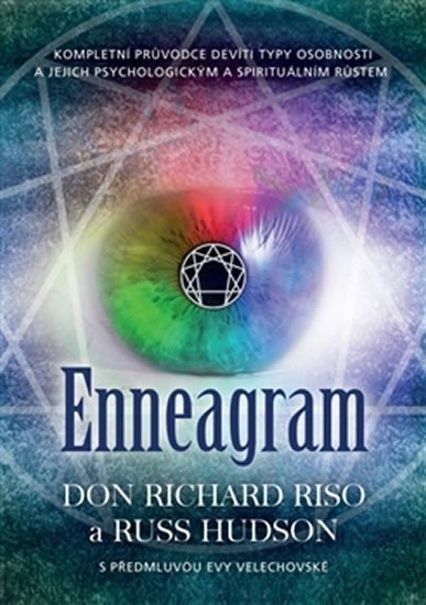 Levně Enneagram - Kompletní průvodce devíti typy osobnosti a jejich psychologickým a spirituálním růstem - Russ Hudson