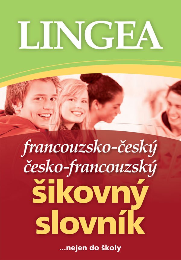 Levně Francouzsko-český, česko-francouzský šikovný slovník...… nejen do školy