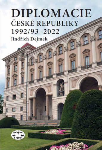Levně Diplomacie České republiky 1992/93-2022 - Jindřich Dejmek
