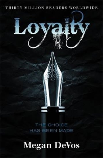 Levně Loyalty : Book 2 in the Anarchy series - Megan Devos