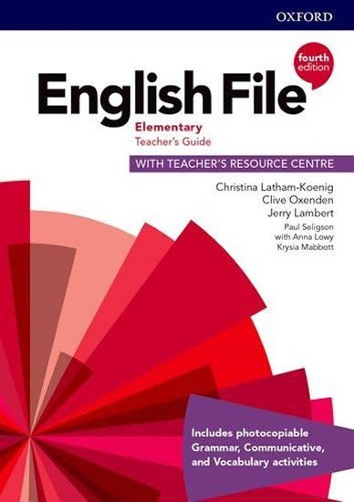 Levně English File Elementary Teacher´s Book with Teacher´s Resource Center (4th) - Christina Latham-Koenig