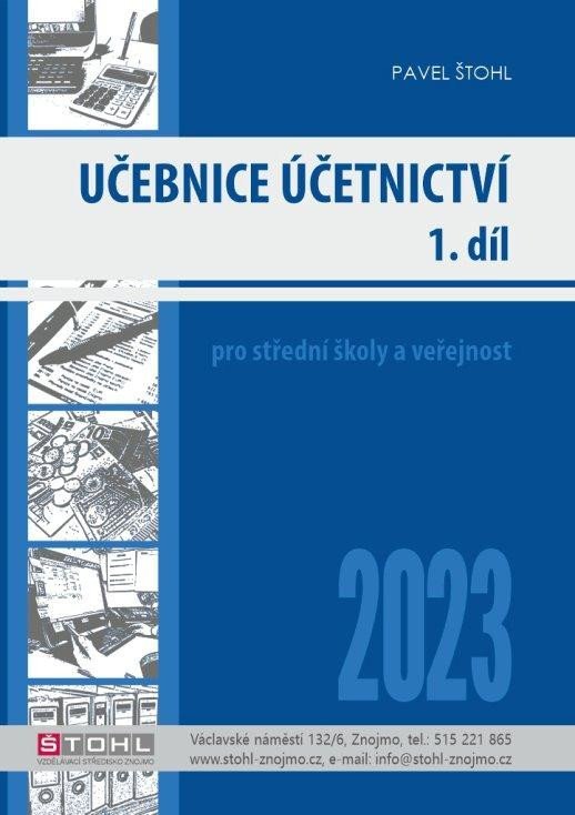 Levně Učebnice Účetnictví I. díl 2023 - Pavel Štohl