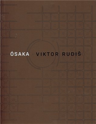 Ósaka - Viktor Rudiš