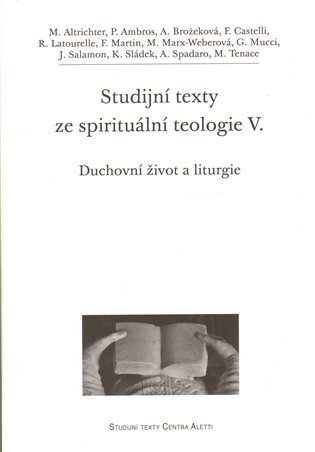 Levně Studijní texty ze spirituální teologie V. - kolektiv autorů