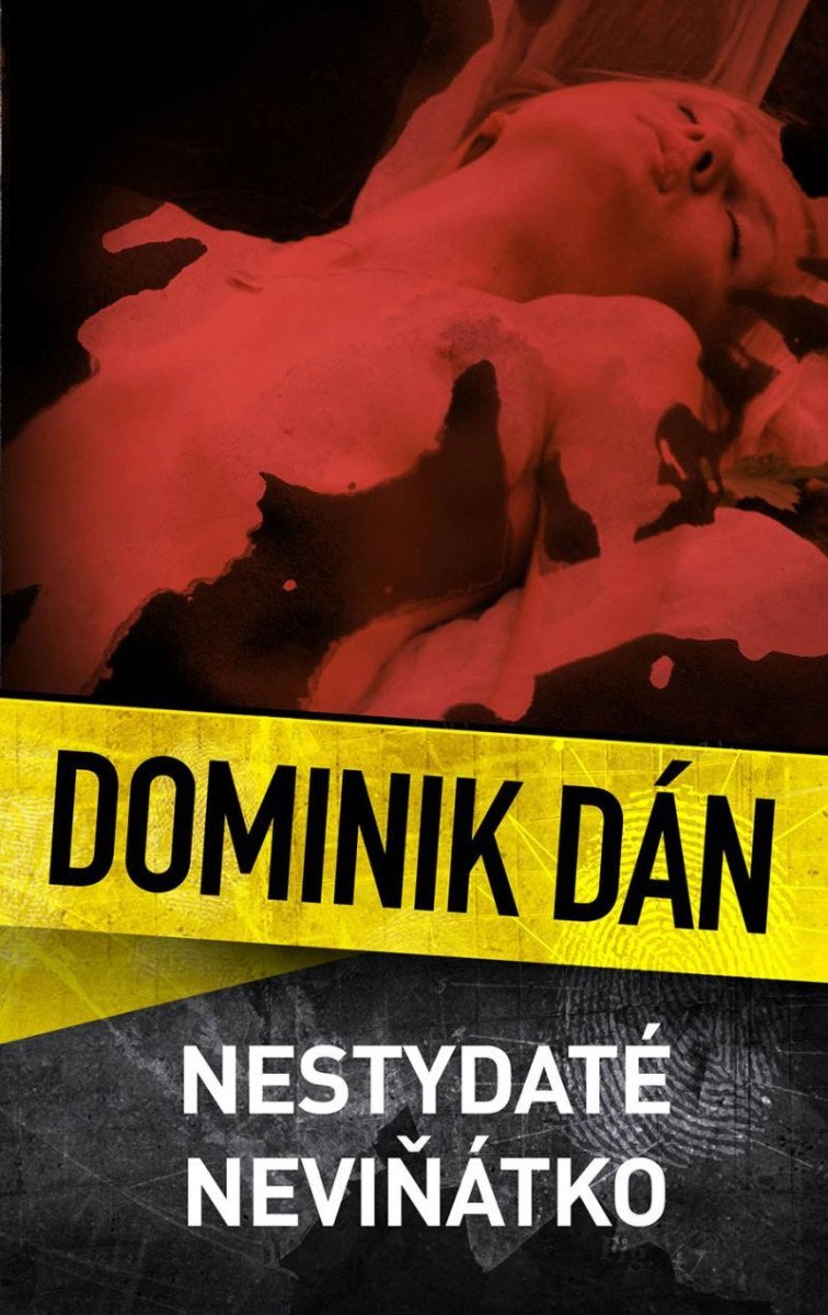 Nestydaté neviňátko, 2. vydání - Dominik Dán