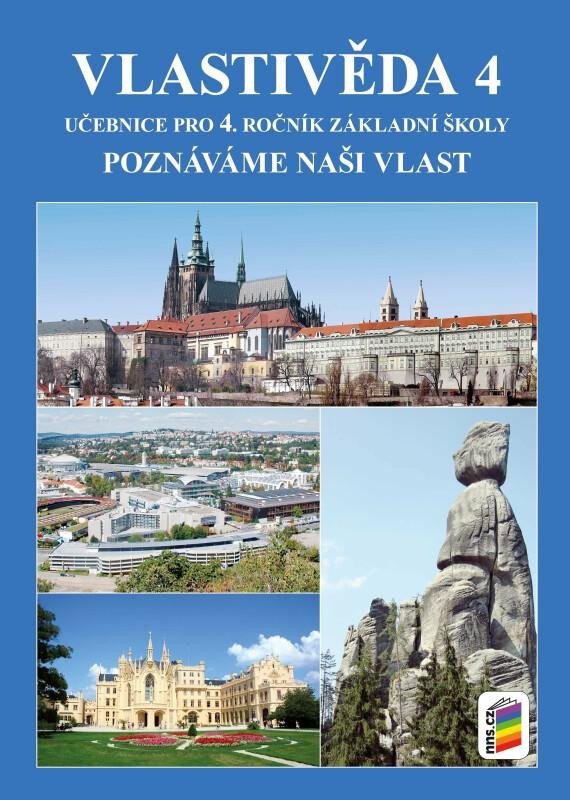 Levně Vlastivěda 4 - Poznáváme naši vlast - učebnice, 9. vydání