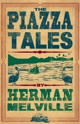 Levně The Piazza Tales - Herman Melville