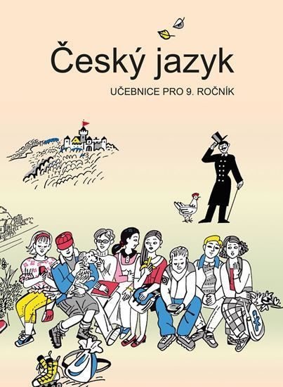 Levně Český jazyk - Učebnice pro 9. ročník - Vladimíra Bičíková