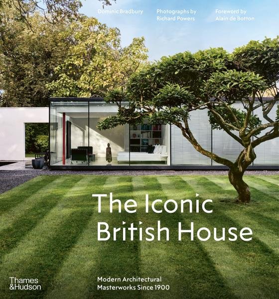 Levně The Iconic British House - Dominic Bradbury