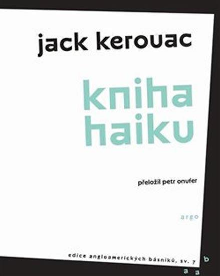 Levně Kniha haiku - Jack Kerouac