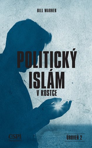 Levně Politický islám - Bill Warner