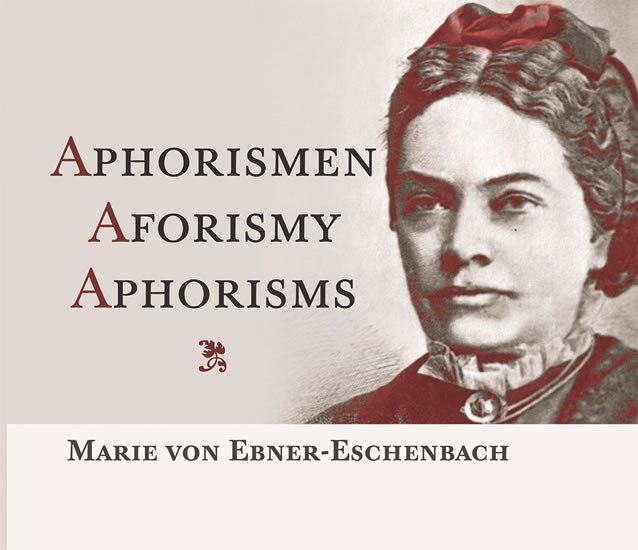 Levně Aphorismen / Aforismy / Aphorisms - Ebner-Eschenbachová Marie von