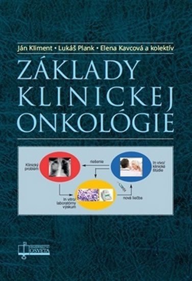 Levně Základy klinickej onkológie - Ján Kliment
