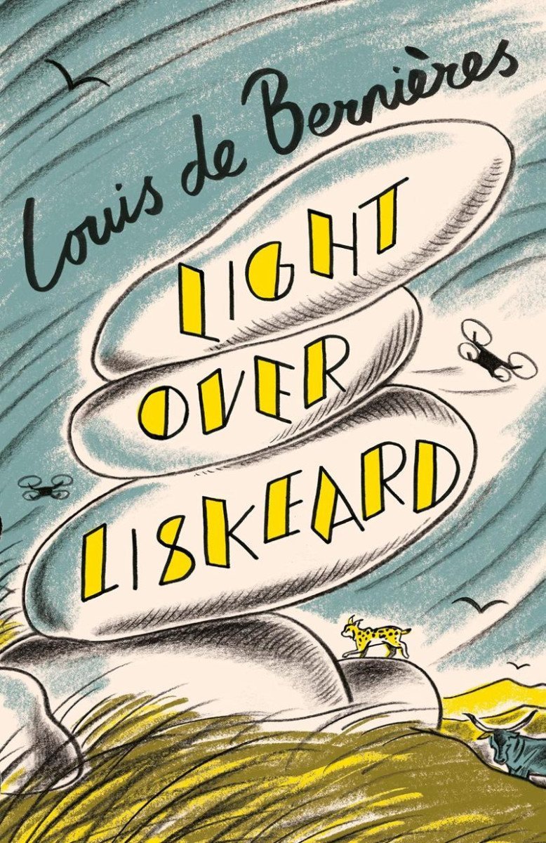 Levně Light Over Liskeard: From the Sunday Times bestselling author of Captain Corelli´s Mandolin - Bernieres Louis de