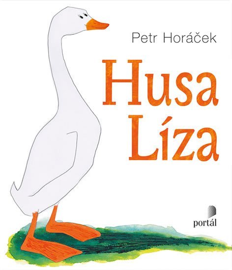 Levně Husa Líza - Petr Horáček