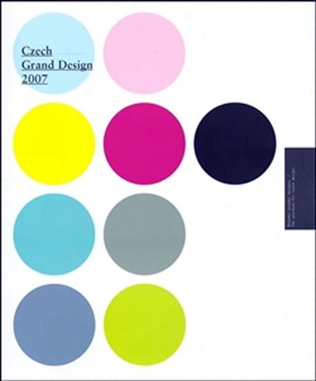 Levně Czech Grand Design 2007 - kolektiv autorů