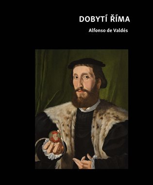 Levně Dobytí Říma - Alfonso de Valdés